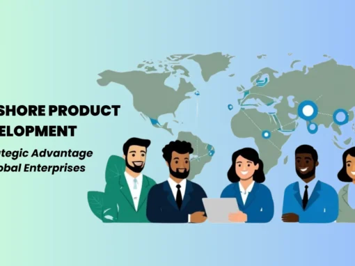 Offshore product development strategic advantage Offshore product development strategic advantage